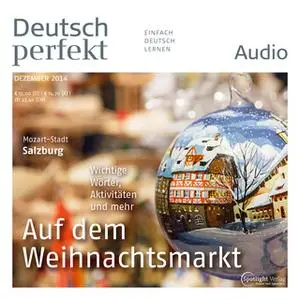 «Deutsch lernen Audio: Auf dem Weihnachtsmarkt» by Spotlight Verlag