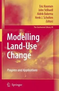 Modelling Land-Use Change: Progress and Applications[Repost]