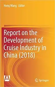 Report on the Development of Cruise Industry in China