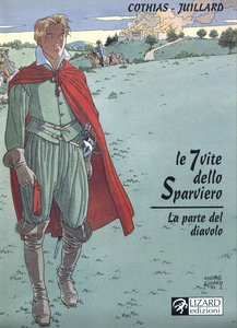 Le 7 Vite Dello Sparviero - Volume 6 - La Parte Del Diavolo (Lizard Edizioni)