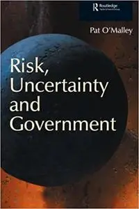 Risk, Uncertainty and Government (Repost)