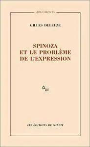 Gilles Deleuze, "Spinoza et le problème de l'expression"