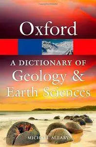 A Dictionary of Geology and Earth Sciences, 4th Edition