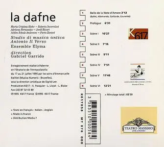 Gabriel Garrido, Ensemble Elyma, Studio di Musica Antica Antonio Il Verso - Marco da Gagliano: La Dafne (1995)