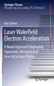 Laser Wakefield Electron Acceleration: A Novel Approach Employing Supersonic Microjets and Few-Cycle Laser Pulses (Repost)