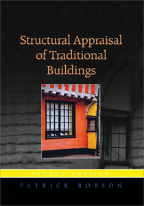 Structural Appraisal of Traditional Buildings, 2nd Edition