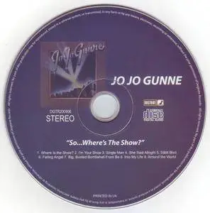 Jo Jo Gunne - So...Where's The Show? (1974)