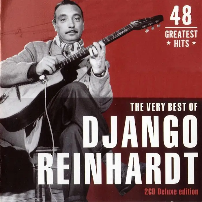 Джанго ремикс. Django Reinhardt Greatest Hits. Джанго Рейнхардт Djangology 40cd. Джанго Рейнхард в джинсах. Джанго Рейнхардт фото с гитарой афиша.