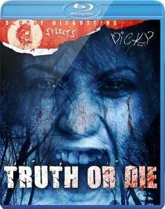 Truth or Die / Truth or Dare (2012)