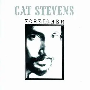 Cat Stevens - Foreigner (1973) [Reissue 1993]