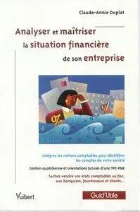 Analyser et maîtriser la situation financière de son entreprise [Repost]