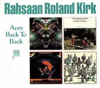 Rahsaan Roland Kirk - Aces Back To Back (1968-1976) [4CD Box Set] (1998) (Re-up)