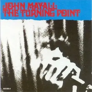 John Mayall - The Turning Point