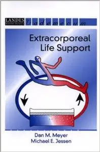 Extracorporeal Life Support (Vademecum) by Dan M. Meyer