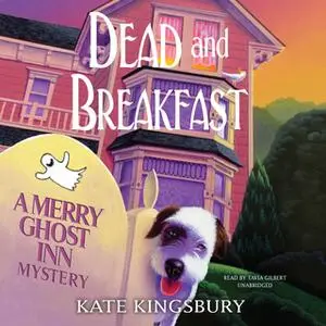«Dead and Breakfast» by Kate Kingsbury