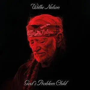 Willie Nelson - God's Problem Child (2017) [Official Digital Download 24/96]