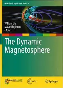 The Dynamic Magnetosphere