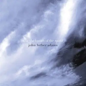 The Crossing, JACK Quartet - John Luther Adams: Sila: The Breath of the World (2022)