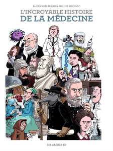 L'Incroyable Histoire de la médecine (2018)