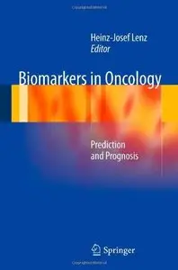Biomarkers in Oncology: Prediction and Prognosis (Repost)