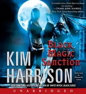 «Black Magic Sanction» by Kim Harrison