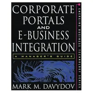 Corporate Portals and eBusiness Integration (repost)