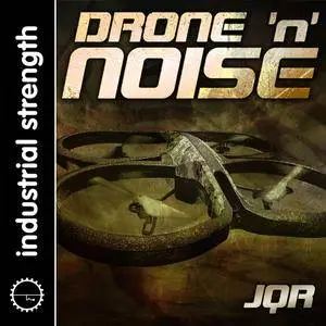 Industrial Strength JQR Drone and Noise MULTiFORMAT