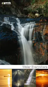 Water Everywhere
