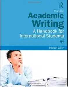 Academic Writing: A Handbook for International Students (3rd edition) [Repost]
