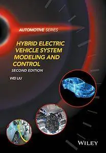 Hybrid Electric Vehicle System Modeling and Control