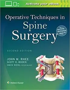 Operative Techniques in Spine Surgery Second Edition (repost)