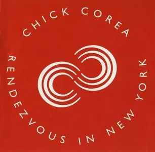 Chick Corea - Rendezvous in New York (2003)