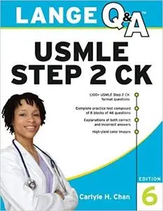 Lange Q&A USMLE Step 2 CK (6th Edition)