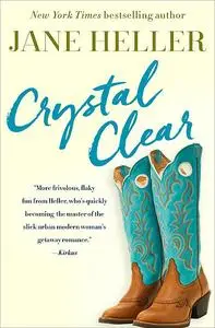 «Crystal Clear» by Jane Heller