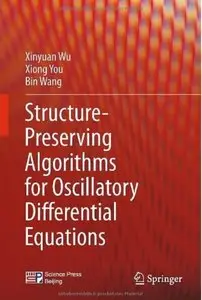 Structure-Preserving Algorithms for Oscillatory Differential Equations (repost)