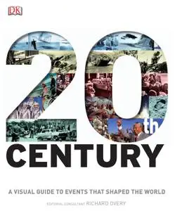 20th Century: History As You've Never Seen It Before