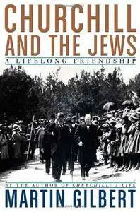 Churchill and the Jews : a lifelong friendship