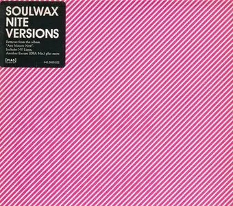Soulwax - Nite Versions (2005)