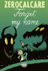 Forget My Name (2014) (Europe Comics)