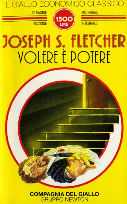 Joseph S. Fletcher - Volere è potere