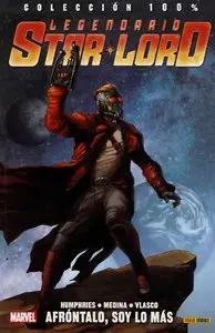 Legendario Starlord Tomo 1: Afróntalo, soy lo más