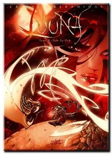 Crisse & Keramidas - Luuna - Cycle 1 complet