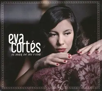 Eva Cortes - El Mar De Mi Vida (2010) {Universal}