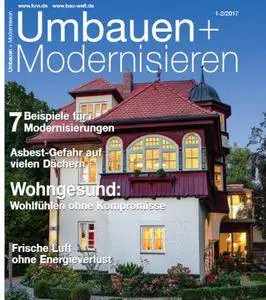 Umbauen und Modernisieren No 01 02 – Januar Februar 2017