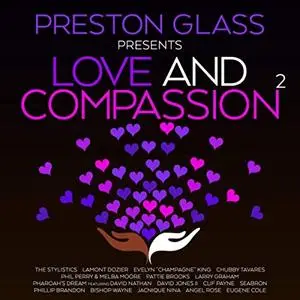 VA - Preston Glass Presents Love & Compassion Vol.2 (2019)