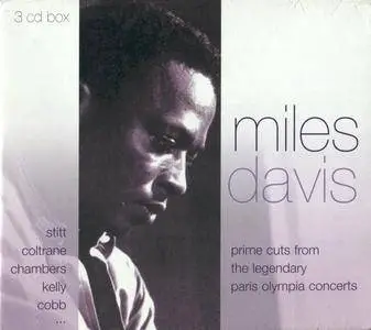 Miles Davis - Prime Cuts From The Legendary Paris Olympia Concerts (2004) {3CD Box Europe 1-RTE 55969 rec 1960}