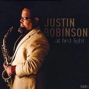 Justin Robinson - At First Light (2019)