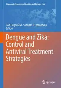 Dengue and Zika: Control and Antiviral Treatment Strategies (Repost)