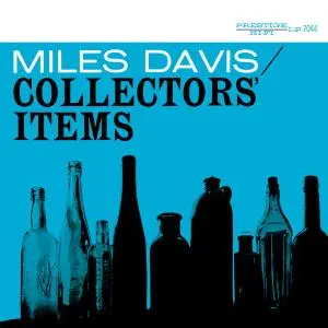 Miles Davis - Collectors' Items (1956/2016) [Official Digital Download 24/192]
