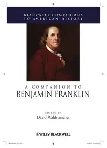 A Companion to Benjamin Franklin
